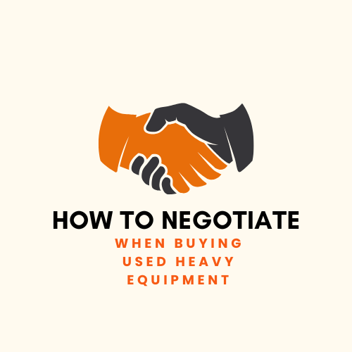 Illustration of two hands shaking with text below it "How To Negotiate When Buying Used Heavy Equipment."
