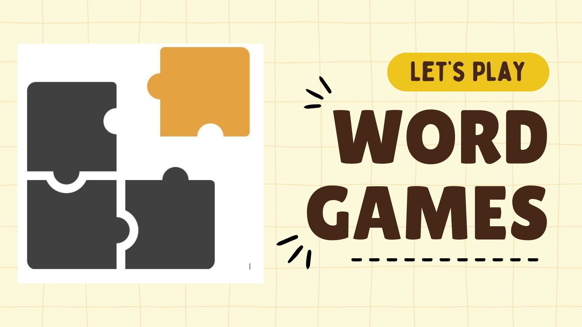 Puzzle icon with text that says "Let's Play Word Games."
