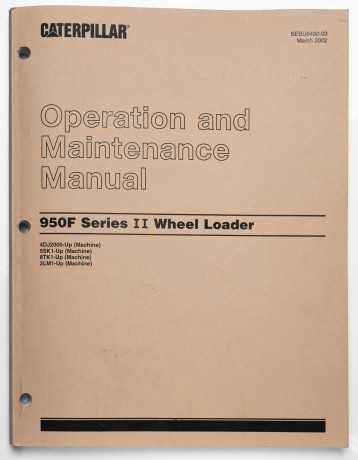 Caterpillar 950F Series II Wheel Loader Operation & Maintenance Manual SEBU6492-03 March 2002