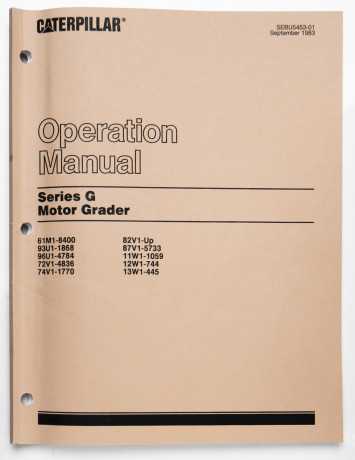 Caterpillar Series G Motor Grader Operation Manual SEBU5453-01 September 1983