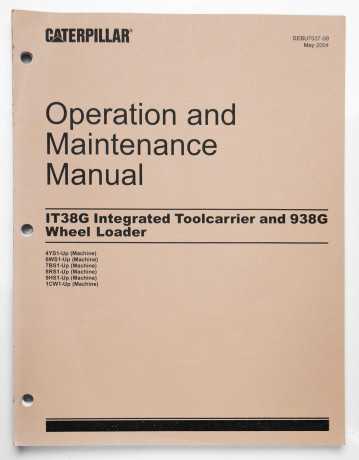 caterpillar-it38g-integrated-toolcarrier-938g-wheel-loader-operation-maintenance-manual-sebu7037-09-may-2004-big-0