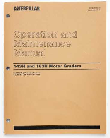 Caterpillar 143H & 163H Motor Graders Operation & Maintenance Manual SEBU7063-03 December 2000
