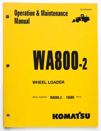 Komatsu WA800-2 Wheel Loader Operation & Maintenance Manual SEAM004000 April 1996