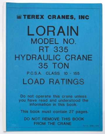 Terex Cranes Lorain RT 335 Hydraulic Crane 35 Ton Load Ratings 12262-1164A