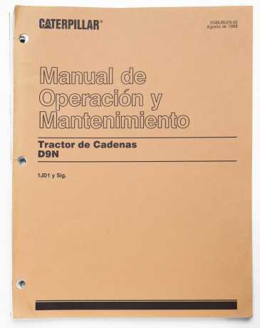 Caterpillar D9N Track-Type Tractor Operation and Maintenance Manual SSBU6029-02 August 1988 Spanish