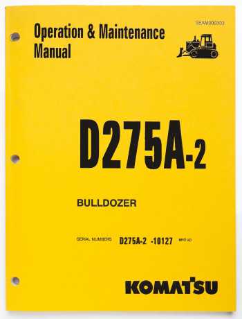 Komatsu D275A-2 Bulldozer Operation & Maintenance Manual SEAM000303 December 1994