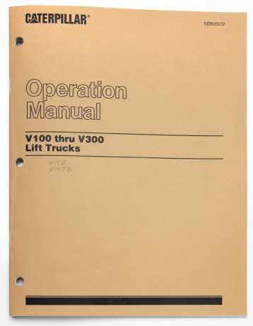 caterpillar-v100-thru-v300-lift-trucks-operation-manual-sebu5572-big-0