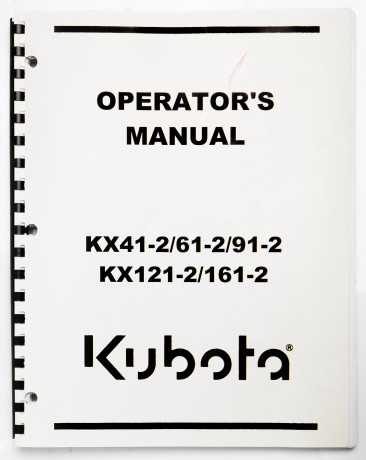 Kubota KX41-2/61-2/91-2, KX121-2/161-2 Operator's Manual RC40881244 February 2003