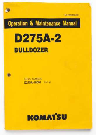 Komatsu D275A-2 Bulldozer Operation & Maintenance Manual SEAM000300
