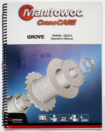 Manitowoc CraneCare Grove YB4408-220273 Operator's Manual August 1998