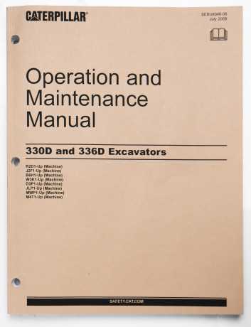 Caterpillar 330D & 336D Excavators Operation & Maintenance Manual SEBU8046-06 July 2008