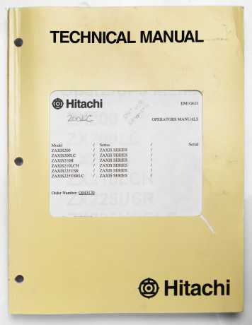 Hitachi ZAXIS200, ZAXIS200LC, ZAXIS210H, ZAXIS210LCH, ZAXIS225USR & ZAXIS225USRLC Operators Manual EM1G621 July 2005