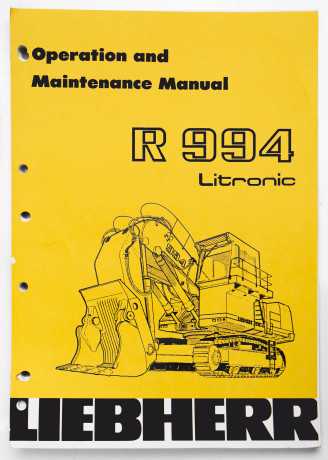 Liebherr R 994 Litronic Operation & Maintenance Manual 8503558 B October 1996