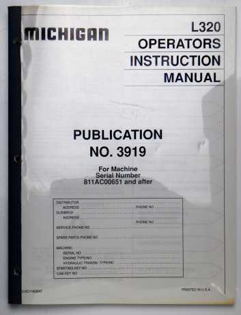 Michigan L320 Wheel Loader Operators Instruction Manual Publication No. 3919 2.5C1192BAT